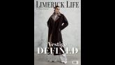 Coming soon! Pick up the latest edition of Limerick Life magazine